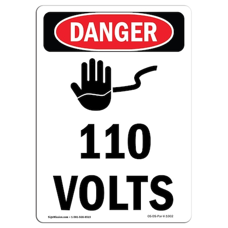 Signmission Safety Sign, OSHA Danger, 14" Height, Rigid Plastic, 110 Volts, Portrait OS-DS-P-1014-V-1002
